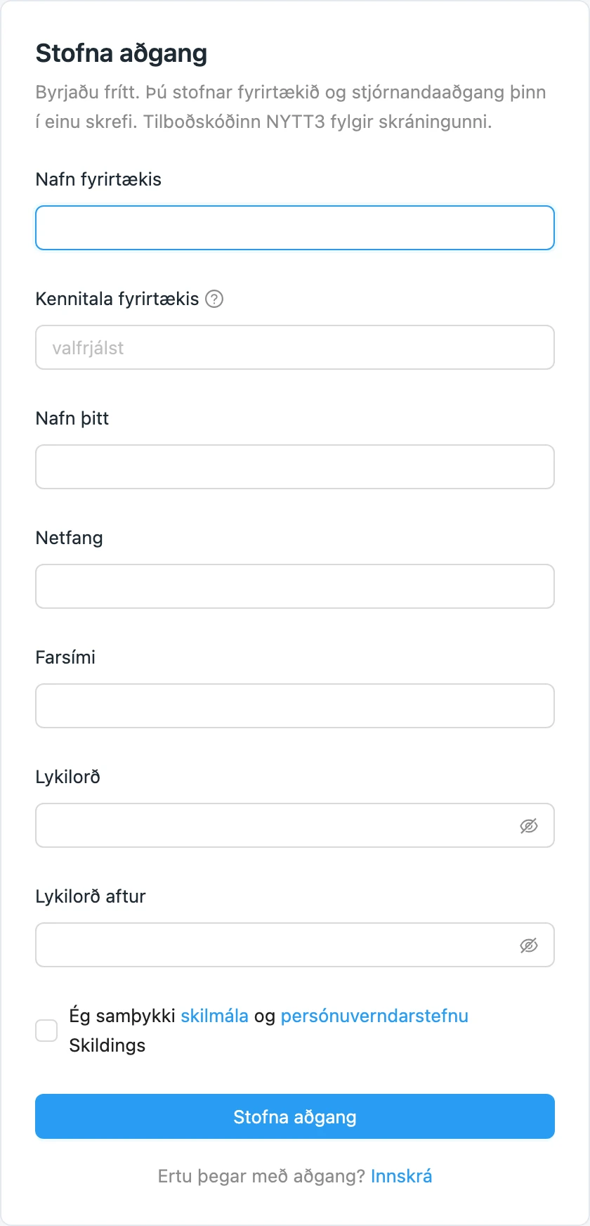 Skráningarform Skildings: nafn fyrirtækis, kennitala fyrirtækis, nafn, netfang, farsími, lykilorð og hnappurinn Stofna aðgang.